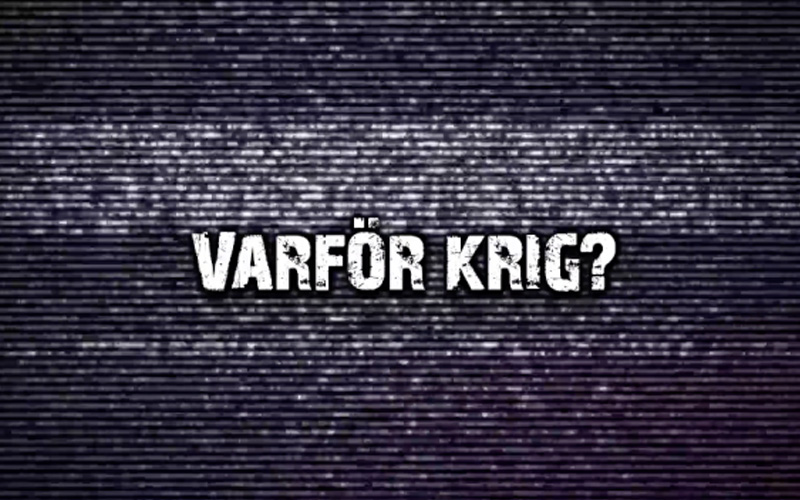 Varför krig